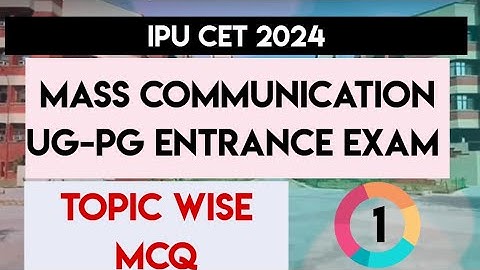MEDIA APTITUDE QUESTIONS-1| IPUCET 2024 MEDIA ENTRANCE EXAM All State University mass communication