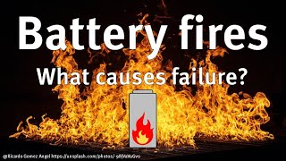 Battery fires! What happens when batteries are abused? by Billy Wu 29,491 views 2 years ago 13 minutes, 27 seconds