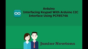 How To Interface Keypad With Arduino I2C Interface Using PCF8574A