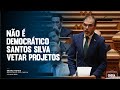 Não é democrático Santos Silva vetar projetos