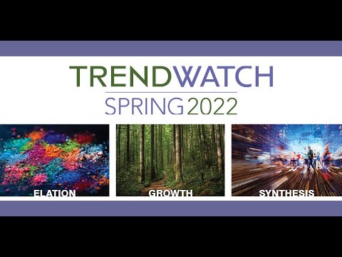 TrendWatch Spring 2022 Webinar