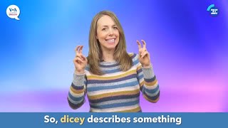 English in a Minute: Dicey