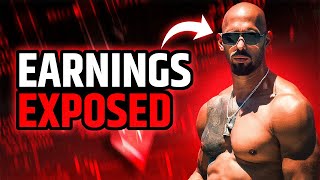 I Broke Down How Much Money Andrew Tate REALLY Makes | ANDREW TATE EXPOSED