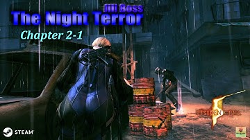 Re5 The Night Terror Walkthrough with Jill Boss Mod Part3 "Chapter 2-1"