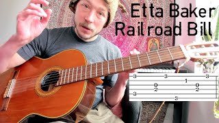 Railroad Bill - Etta Baker - Complete Guitar Lesson w Accurate Tab - How to Play, Lesson, Piedmont