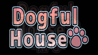 Wondaful House (Dogful House) FULL OST