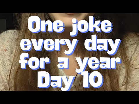 One joke every day for a year - day 10