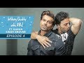 Getting chatty with ayaz  episode 4  ft karan singh grover