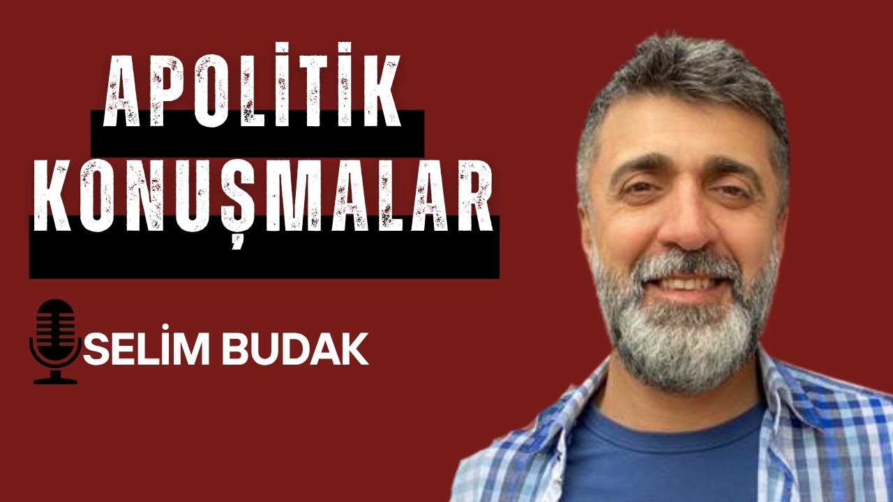 Doktoralı Kamyoncu: Selim Budak