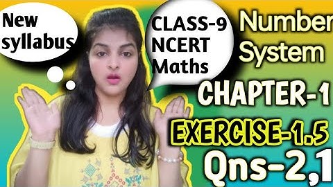 CLASS-9 EXERCISE-1.5(Q.1,2) NUMBER SYSTEM CHAPTER-1 NCERT MATHS