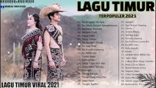 LAGU TIMUR TERBAIK - Full Album  Enak Untuk Menemani Kerja - Ko Anggap Sa Apa