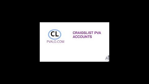 BUY CRAIGSLIST PVA ACCOUNTS - 100% VERIFIED