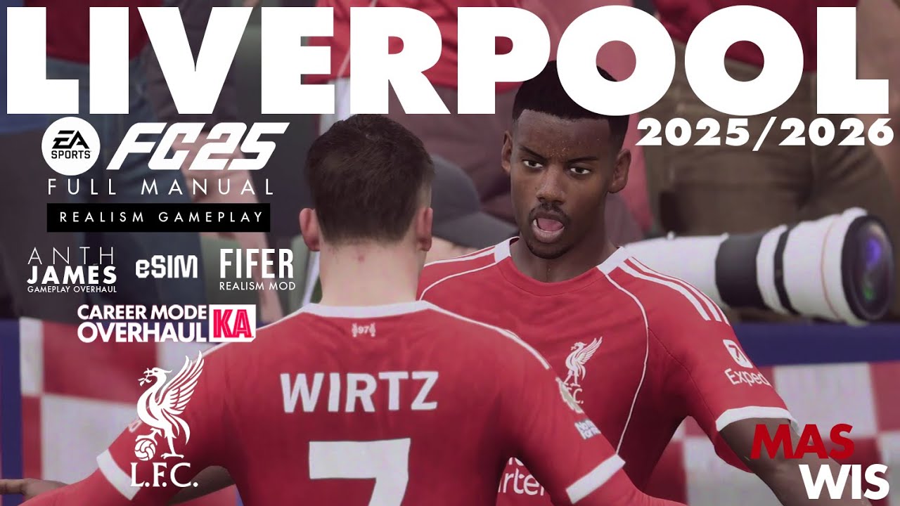 Liverpool 25/26 Career Mode - FUMA Realism | AnthJames FIFER RODEKIT eSIM KIARIKA |