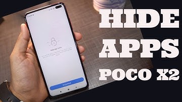 Poco X2: How to Hide Apps and Games [Hindi]