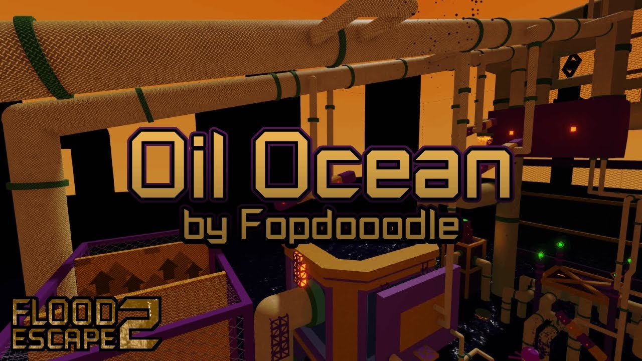 Oil Ocean: Remastered (Crazy) by Fopdooodle | FE2 Community Maps [I ...