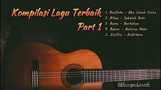 Kompilasi Lagu Terbaik Part 1