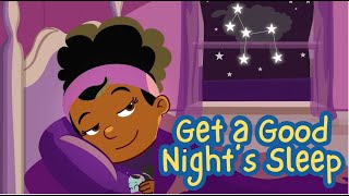 Get a Good Night Sleep