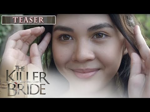 The Killer Bride August 23, 2019 Teaser