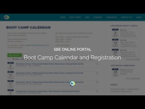 Tutorial: SBE Online Portal - Boot Camp Calendar and Registration