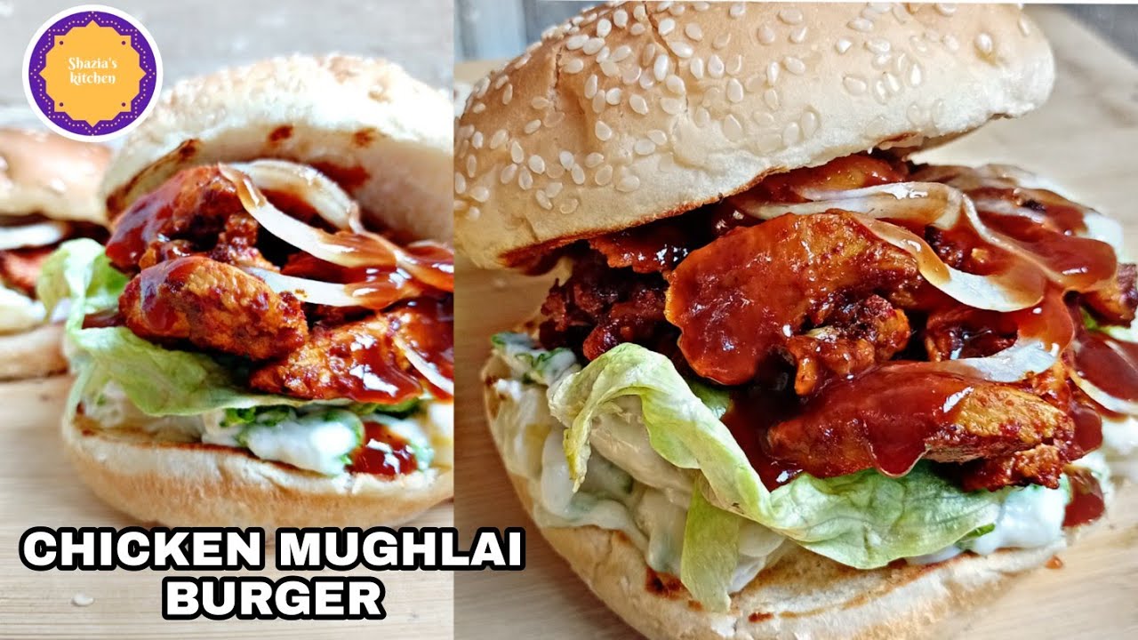 CHICKEN MUGHLAI BURGER-OPTP STYLE-BY SHAZIAS KITCHEN