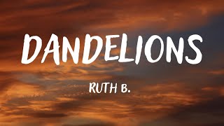 Ruth B. - Dandelions lyrics