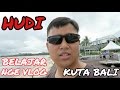 Belajar nge vlog kuta bali 01