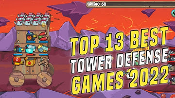 Top 13 Best Tower Defense Games For Android & iOS in 2022 / #part2