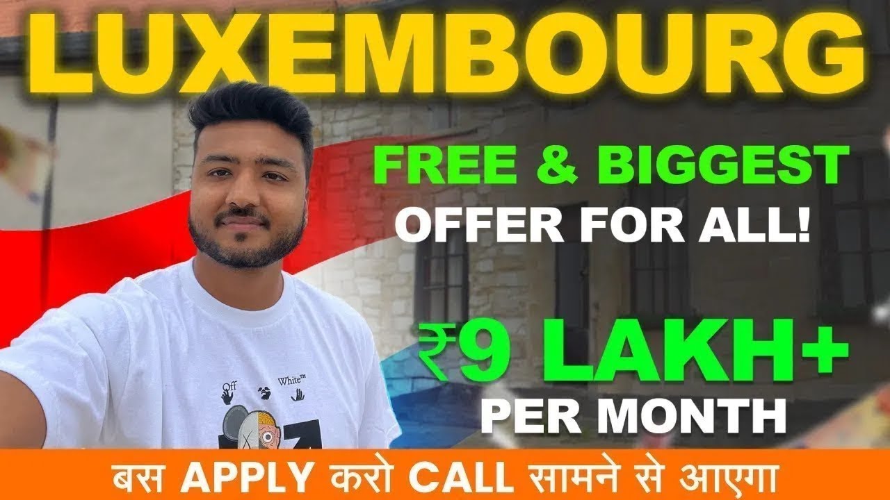 FREE Work Permit Luxembourg 🇱🇺 for Unskilled for 2026 | Sponsorship Real Jobs | FREE Food, Tickets