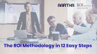 Overview of the ROI Methodology in 12 Easy Steps