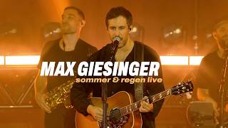 Sommer & Regen (Live) - Max Giesinger