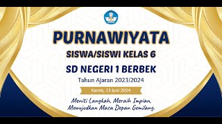 LIVE PURNAWIYATA SDN 1 BERBEK NGANJUK TAHUN AJARAN 2023/2024