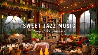 Sweet Jazz Instrumental Music for Work,Study,Focus ☕ Cozy Coffee Shop Ambience & Jazz Relaxing Music screenshot 1