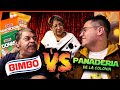 Pan BIMBO vs la PANDERIA de mi COLONIA