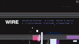 Primed And Ready by Wire – Music from The state51 Conspiracy