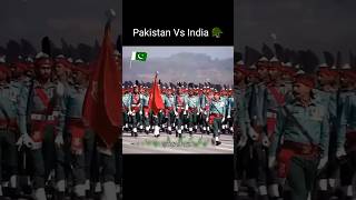Pakistan Vs India🔥🪖 Army⚔️ Parade #pakistanarmy #indianarmy #army #military #soldier #parade #shorts