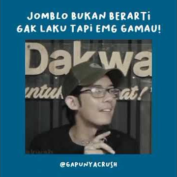 Story Wa || 'dakwah jomblo fisabilillah'|| motivasi|| inspirasi