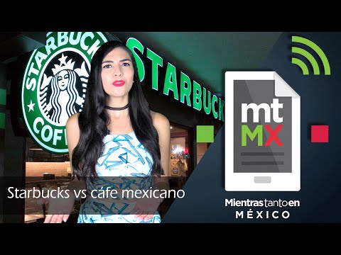 Starbucks Vs Café mexicano