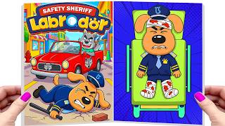 Sheriff Labrador...Oh no, Dobie was in traffic accident | Make Quiet Book ❤️DIY Paper❤️