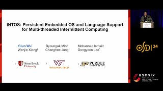OSDI '24 - IntOS: Persistent Embedded Operating System and Language Support for Multi-threaded...
