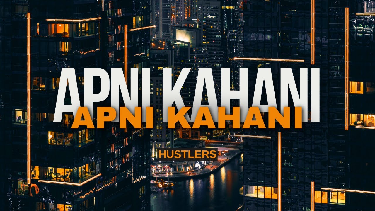 Apni Kahani - Hustlers | J & Shayar (Official Audio) - YouTube