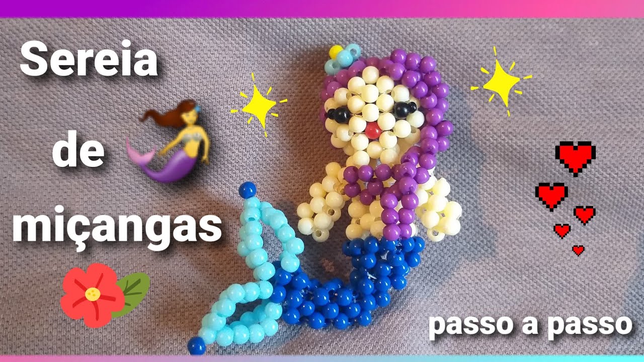 Sereia de miçangas passo a passo