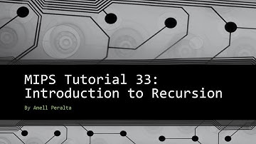MIPS Tutorial 33   Introduction to Recursion