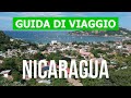 Viaggio in Nicaragua | Natura, turismo, spiagge, vacanze | Video 4k | Nicaragua cosa vedere