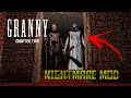 NİNE VE DEDE ARTIK DAHA KORKUNÇ! (NİGHTMARE MOD) - GRANNY CHAPTER TWO