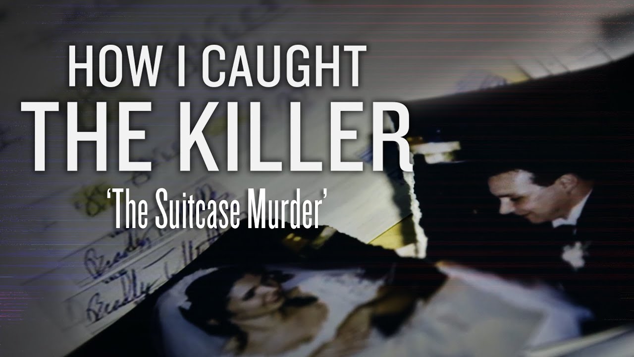 The Suitcase Murderer | How I Caught The Killer | Full True Crime ...