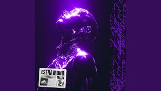 Esena Mono - Malik