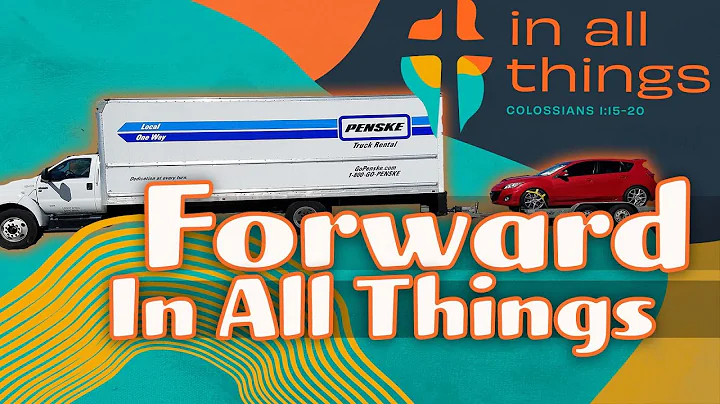 Forward In All Things - In All Things - Rev Cris E...