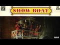 Show Boat, 1971 London Revival, 03 Make Believe