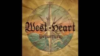 West Heart -If you leave