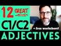 12 very useful advanced adjectives for the cambridge english exams  c1 and c2 vocabulary